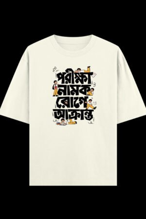 Pariksha Namok Roge Akranto Oversized graphic t-shirt from Kolkata, front print